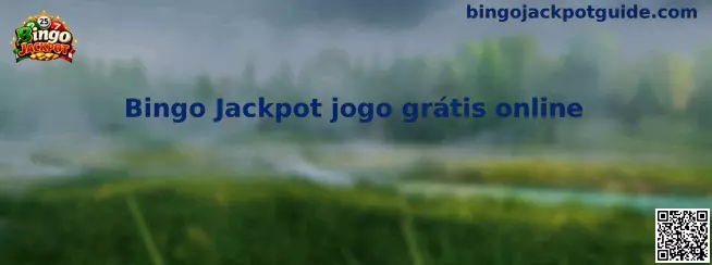 Bingo Jackpot jogo grátis online