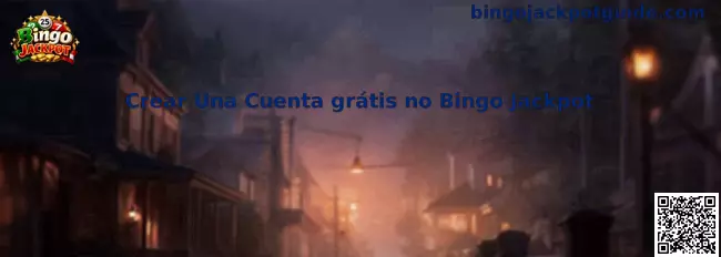Proceso para Crear Una Cuenta gratis no Bingo Jackpot