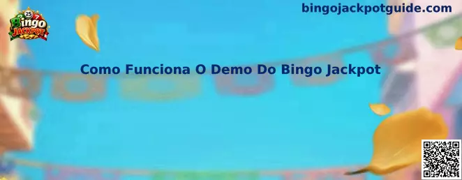 Cómo funciona el demo de Bingo Jackpot