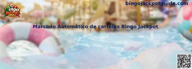 Ejemplo visual del Marcado Automático de cartelas Bingo Jackpot