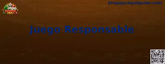 Orientación de Bingo Jackpot sobre Juego Responsable